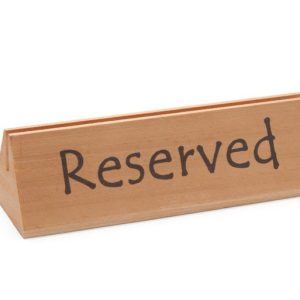 Sinal de mesa reservada, "reserved", 152x44x(H)44mm